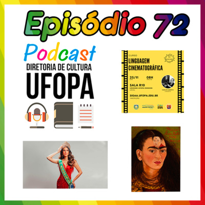 Episódio 72 – CineAlter, Grammy Latino 2021, Frida Kahlo, Luiz Gonzaga, Miss Earth 2021, 'Multiversus' e Muito Mais...