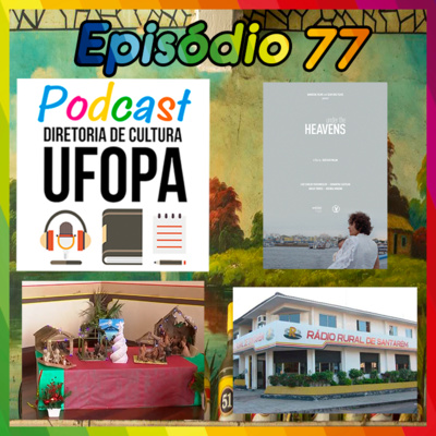 Episódio 77 – Nilton Bravo, Prêmio Hugo 2021, Seiva Bruta, Ana Maria Machado, Rádio Rural de Santarém e Muito Mais...