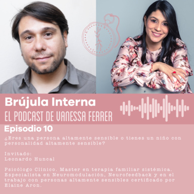 Brújula Interna. El podcast de Vanessa Ferrer