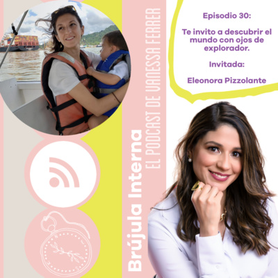 Brújula Interna. El podcast de Vanessa Ferrer