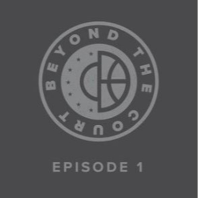 Beyond The Court: Episode 1 - The Last Dance (Recap of Episodes 1 & 2)