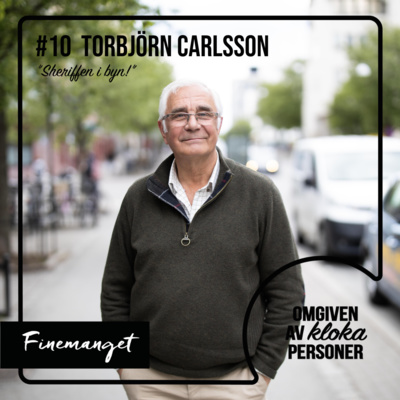 10. Torbjörn Carlsson - ”Sheriffen i byn!”