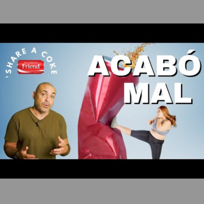 DE GRAN EXITO A DESASTRE: COMO COCA-COLA PERDIO EL CONTROL DE SU CAMPAÑA / El caso #shareacoke episode artwork