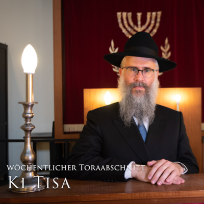 Parascha Ki Tisa 5782, Rabbiner Shlomo Bistritzky