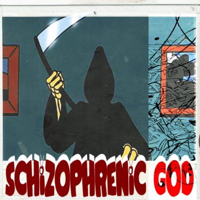 Schizophrenic God