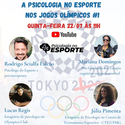 Live - Psicologia no Esporte nos Jogos Olímpicos de Tóquio #1 