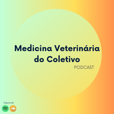 Medicina Veterinária do Coletivo