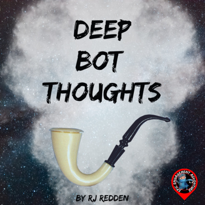 💭 Deep Bot Thoughts: Outreach Lessons From The Spider Building A Web On My Deck... episode artwork