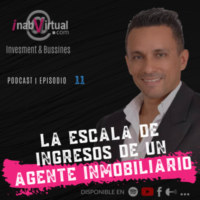 11 - La Escala de Ingresos de un Agente Inmobiliario