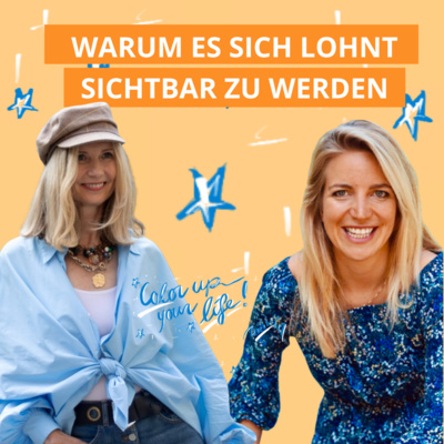 #11: Warum es sich lohnt sichtbar zu werden. Gespräch mit Nicole Waldschmidt über Vermarktung