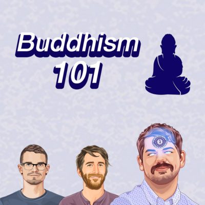 008: Buddhism 101