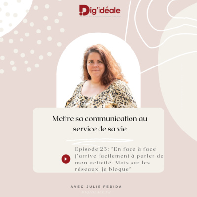 Mettre sa communication au service de sa vie