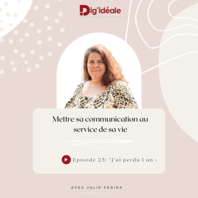 Mettre sa communication au service de sa vie