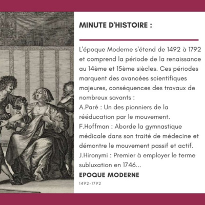 La minute Histoire de la Kiné : la physiothérapie sous l’époque moderne