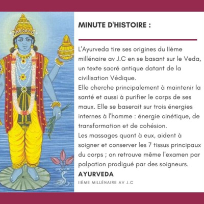 La minute histoire de la kiné : Dossier sur l'Ayurveda