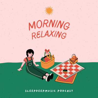 Relaxing Music in the morning can make your day so perfect and happy.