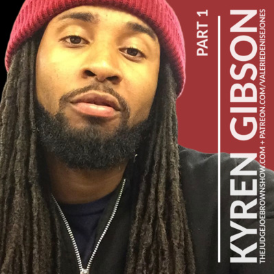 KYREN GIBSON UNFILTERED : STRAIGHT, NO CHASER (MATURE AUDIENCES ONLY. EXPLETIVES .. )