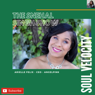 Episode 5 - Arielle Felix is the CEO of Angel Pink - Make your dreams come true!!!