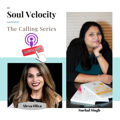 The Calling Series - Episode 3 - Alexa Oliva