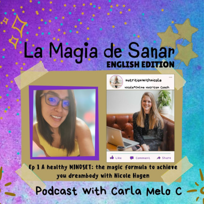 EV. Ep 1:A HEALTHY MINDSET: The magic formula to achieve your dreambody ✨with Nicole Hagen episode artwork