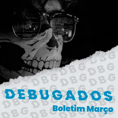 #32 Boletim DBG - Riscos na má configuração de Cloud