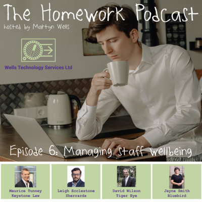 Episode 6: Managing Staff Wellbeing