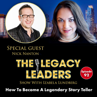 The Legacy Leaders Show With Izabela Lundberg