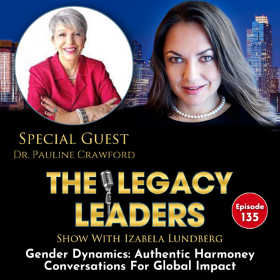Gender Dynamics: Authentic Harmoney Conversations For Global Impact with Dr. Pauline Crawford episode artwork