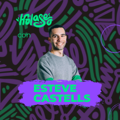 Esteve Castells tiene que ser un jefe acojonante - 🎙️ 103