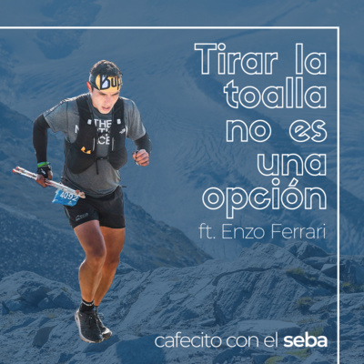 08 | Tirar la toalla no es una opción - ft Enzo Ferrari