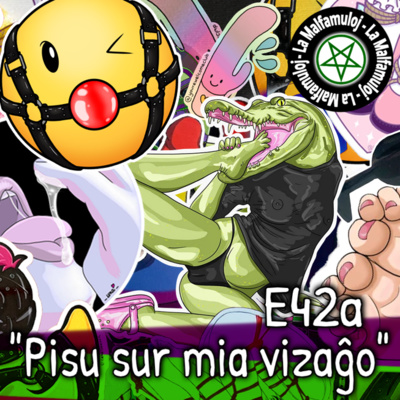E42a - "Pisu sur mia vizaĝo!"