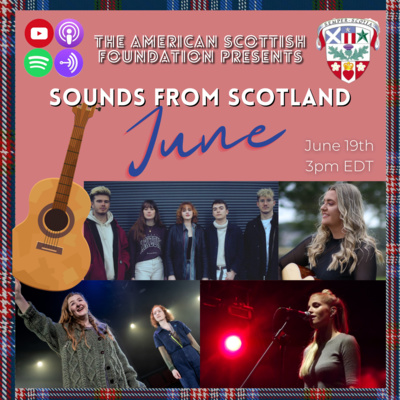 ScotsInUs Podcast from The American Scottish Foundation