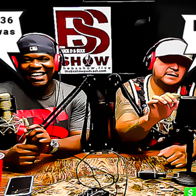 The BS Show Podcast with Buck D and Sixx