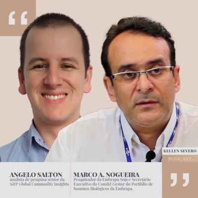141 - Angelo Salton e Marco Nogueira - analista da S&P e pesquisador da Embrapa episode artwork