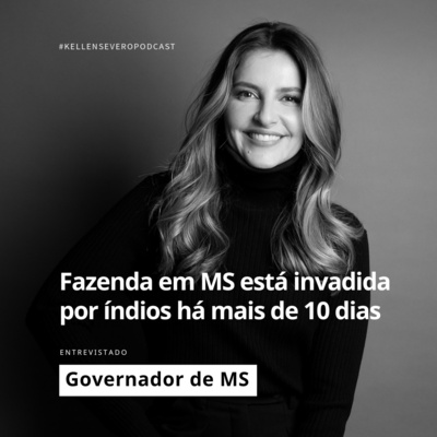 159. Invasão indígena em Mato Grosso do Sul episode artwork