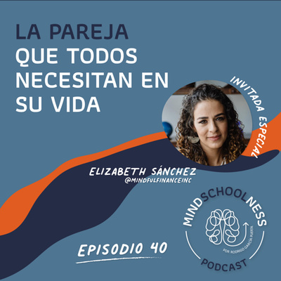 E40 – La pareja que todos necesitan en su vida