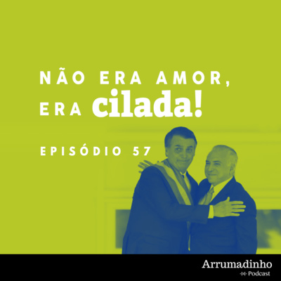 Não era amor, era cilada!