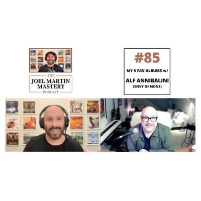 #85 - My 5 Fav Albums w/ Alf Annibalini (Envy of None)