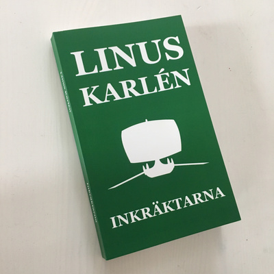 Inkräktarna, del 1