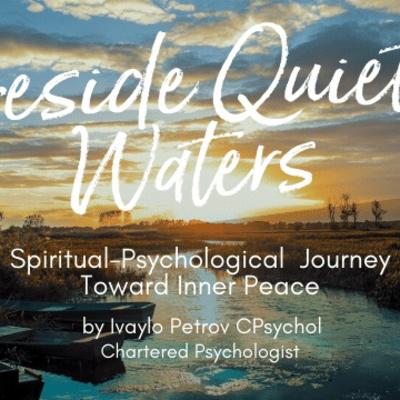 Episode 1EN :Beside quiet waters. Spiritual-psychological journey toward inner peace. episode artwork