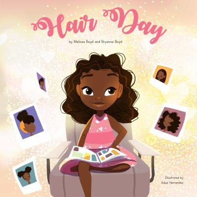 Hair Day

Book by Bryanna Boyd and Melissa Boyd

