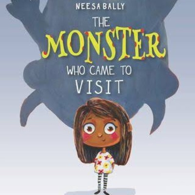 The monster who came to visit- written by Neesa Bally 👾😦