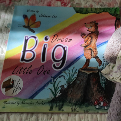 Dream Big little one- written by Johanne Lee 🌟🥰