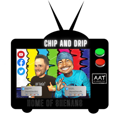 Chip N Drip: Labor Day Special!