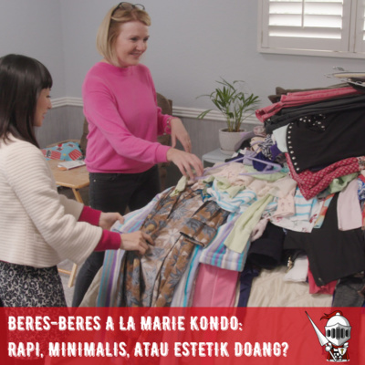 #22 Beres-beres a la Marie Kondo: Rapi, Minimalis, atau Estetik Doang? episode artwork