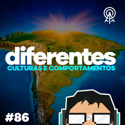 Diferentes culturas e comportamentos – com Ariel Palacios