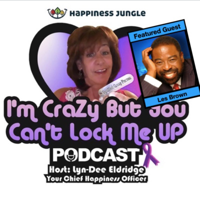 Episode #12 You've Got To Be Hungry - Les Brown