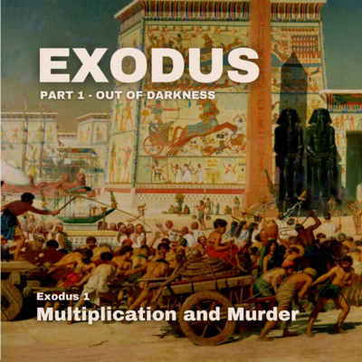 Multiplication and Murder - Exodus 1 episode artwork