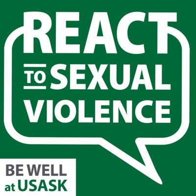 Special Episode - We're all part of the solution: Sexual Violence Prevention and Response