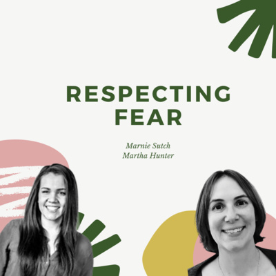 Introducing: Respecting Fear